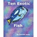 Ten Exotic Fish - Paperback