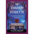 The Viognier Vendetta: A Wine Country Mystery - Paperback