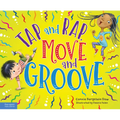 Tap and Rap, Move and Groove - Hardcover