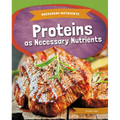 Proteins as Necessary Nutrients - Library Binding