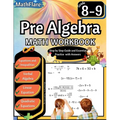 Pre Algebra Workbook 8th and 9th Grade: Pre Algebra Workbook Grade 8-9, Linear Equations, Quadratic Equations, Equations One-Side, Two-Sides, Evaluate - Paperback