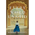 Every Word Unsaid - Hardcover