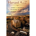 Harvard A to Z - Hardcover