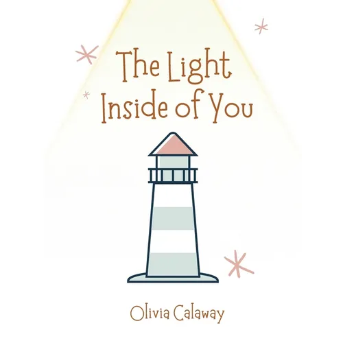 The Light Inside of You - Hardcover