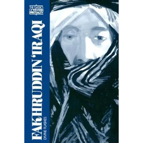 Fakhruddin Iraqi: Divine Flashes - Paperback