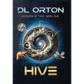 Hive: Madders of Time Book One - Hardcover