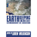 Earthkeeping in the Nineties: Stewardship of Creation - Paperback