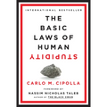 The Basic Laws of Human Stupidity - Hardcover