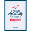5-Minute Productivity Workbook: Stop Procrastinating in Just 5 Minutes a Day - Paperback