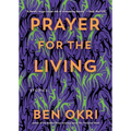 Prayer for the Living - Hardcover
