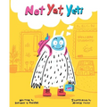 Not Yet, Yeti - Hardcover