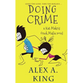 Doing Crime: A Kat Makris Greek Mafia Novel - Paperback