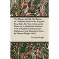The History of Fulk Fitz Warine, an Outlawed Baron in the Reign of King John. Ed. from a Manuscript Preserved in the British Museum, with an English T - Paperback