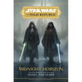 Star Wars: The High Republic: Midnight Horizon - Hardcover