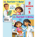 Dora Goes to the Doctor/Dora Goes to the Dentist - Paperback