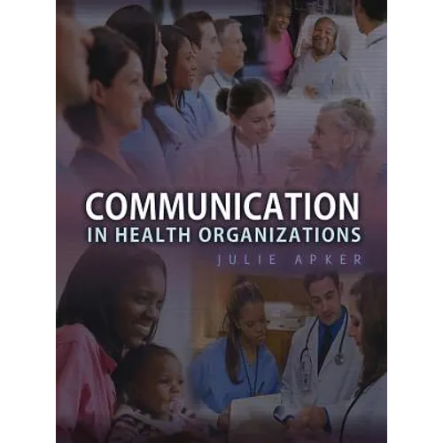 Communication in Health Organizations - Paperback