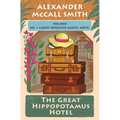 The Great Hippopotamus Hotel: No. 1 Ladies' Detective Agency (25) - Hardcover