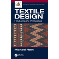 Textile Design: Products and Processes - Paperback