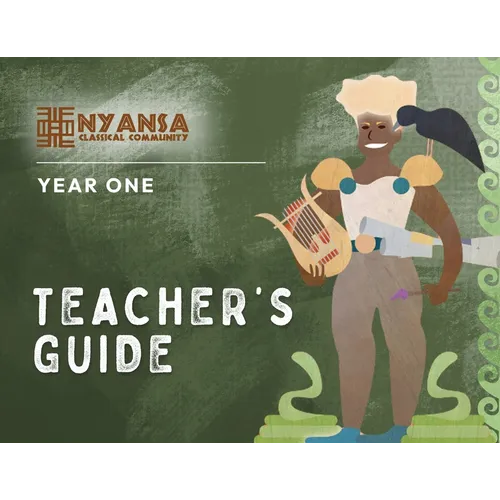 Nyansa Classical Community Year One Teacher's Guide - Paperback