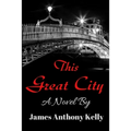 This Great City - Paperback