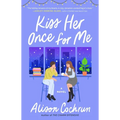 Kiss Her Once for Me - Paperback