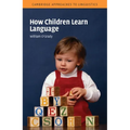 How Children Learn Language - Paperback