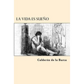 La Vida es Sueño - Paperback