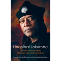 Hannibal Lokumbe: Spiritual Soundscapes of Music, Life, and Liberation - Paperback