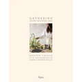 Gathering: Setting the Natural Table - Hardcover