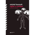 Vigilar Y Castigar: Nacimiento de la Prisión - Paperback