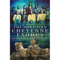 The Northern Cheyenne Exodus in History and Memory - Paperback