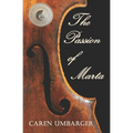 The Passion of Marta - Paperback