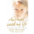 An Angel Saved My Life: And Other True Stories of the Afterlife - Paperback