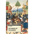 The Wars of the Roses - Paperback