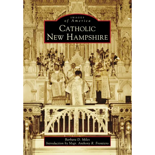 Catholic New Hampshire - Paperback