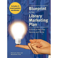 Blueprint for Your Library Marketing Plan - Paperback