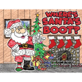 Where's Santa's Boot?: A Christmas Story About Finding Santa's Missing Boot - Paperback