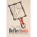 Reflections: The Spiritual Struggles of a Non-Conformist - Paperback