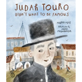 Judah Touro Didn't Want to Be Famous - Hardcover