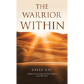 The Warrior Within - Hardcover