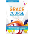 The Grace Course Participant's Guide - Paperback