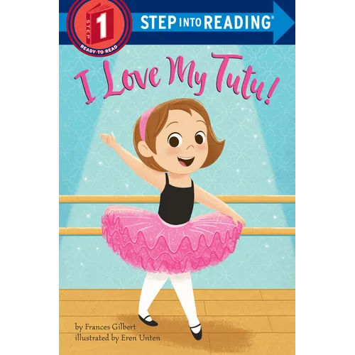 I Love My Tutu! - Paperback