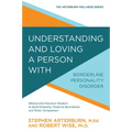 Understanding & Loving a Perso - Paperback