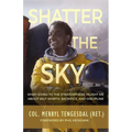 Shatter The Sky - Paperback