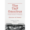 The TAF Omnibus: Stories & Poems - Paperback
