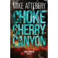Chokecherry Canyon - Paperback