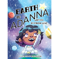 Earth to Adanna - Hardcover