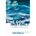 The God Instinct - Hardcover