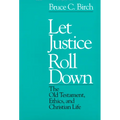 Let Justice Roll down - Paperback