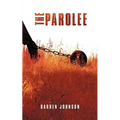 The Parolee - Paperback